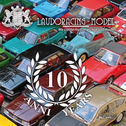 Laudoracing - Model 10 anni-10 years. Ediz. bilingue - copertina