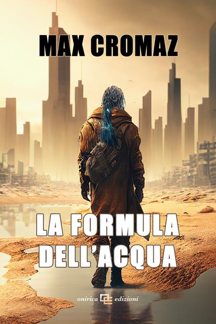 La formula dell'acqua - Max Cromaz - copertina