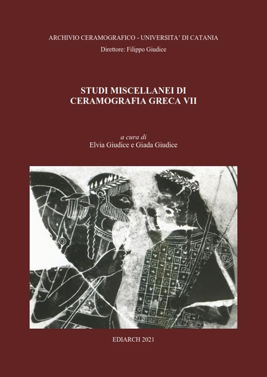Studi miscellanei di ceramografia greca. Ediz. multilingue. Vol. 7 - copertina