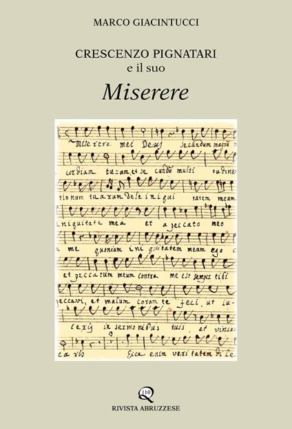 Crescenzo Pignatari e il suo «Miserere» - Marco Giacintucci - copertina