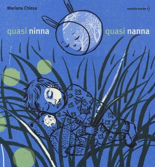 Quasi ninna, quasi nanna - Mariana Chiesa Mateos - copertina