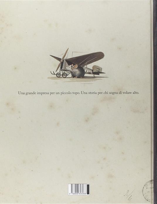 Lindbergh. L'avventurosa storia del topo che sorvolò l'oceano - Torben Kuhlmann - 6