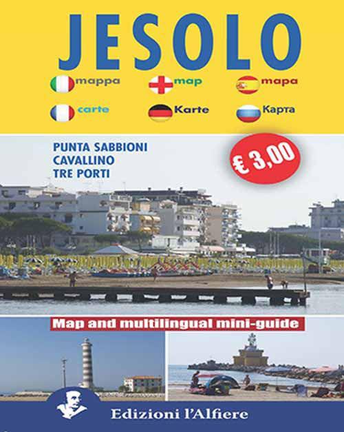 Jesolo, Punta Sabbioni, Cavallino tre porti. Mini guide. Ediz. multilingue - copertina