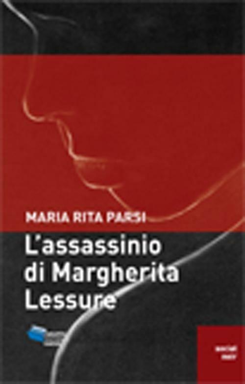 L' assassino di Margherita Lessure - Maria Rita Parsi - copertina