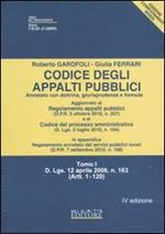 Codice degli appalti pubblici. Annotato con dottrina, giurisprudenza e formule