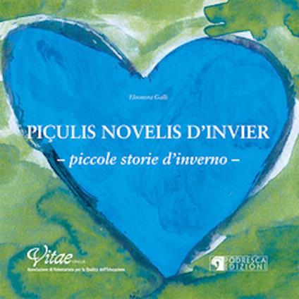 Piçulis novelis d'invier-Piccole storie d'inverno - Eleonora Galli - copertina