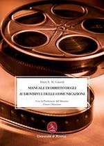 Manuale di diritto degli audiovisivi e delle comunicazioni