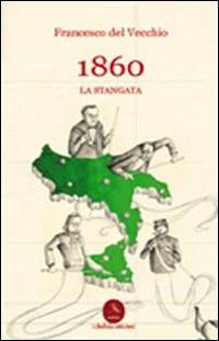 1860. La stangata - Francesco Del Vecchio - copertina