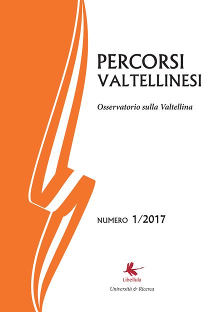 Percorsi valtellinesi. Osservatorio sulla Valtellina (2017). Vol. 1 - Bruno Di Giacomo Russo - copertina