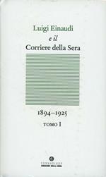 Luigi Einaudi e il Corriere della sera (1894-1925)