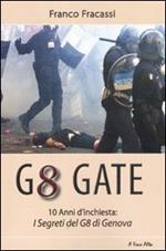 G8 gate, 10 anni d'inchiesta: i segreti del G8 di Genova