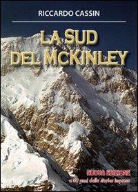 La Sud del McKinley - Riccardo Cassin - copertina