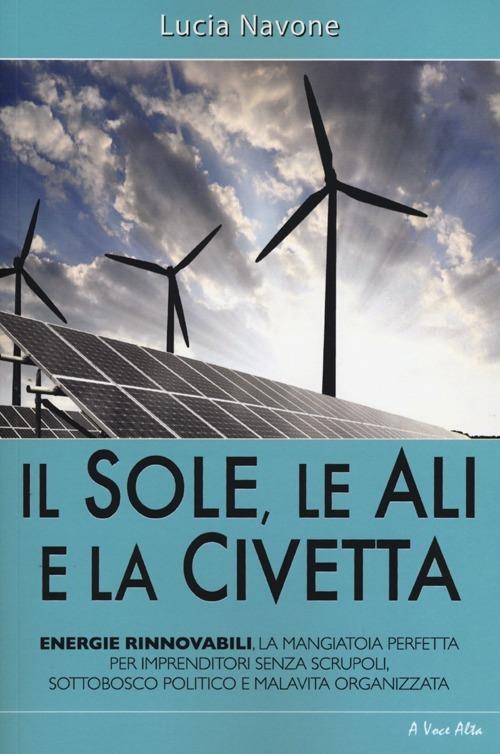 Il sole, le ali e la civetta - Lucia Navone - copertina