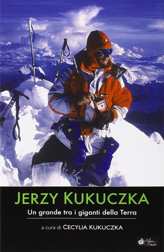 Un grande tra i giganti della terra - Jerzy Kukuczka - copertina