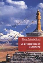 La principessa di Gungtang