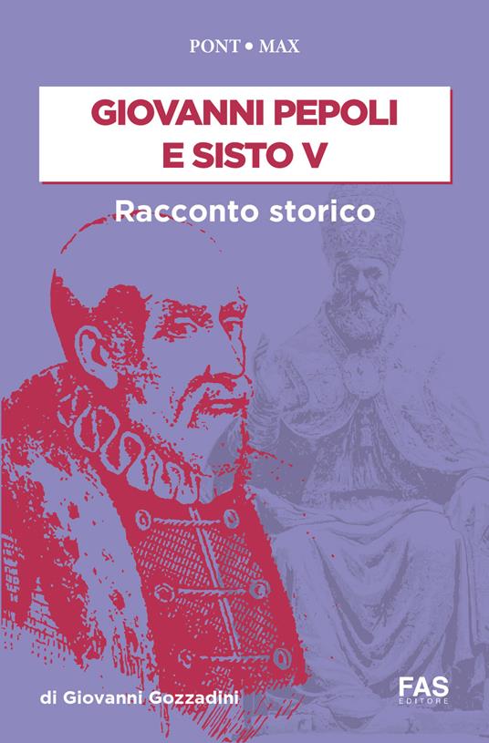 Giovanni Pepoli e Sisto V - Giovanni Gozzadini - copertina