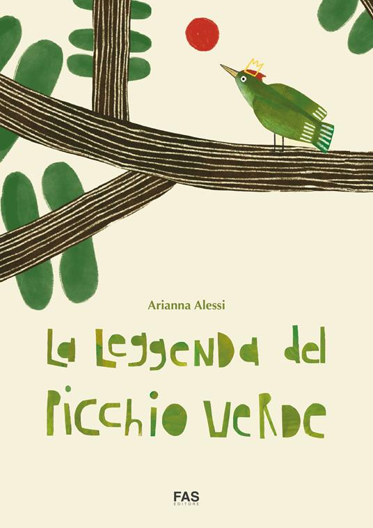 La leggenda del picchio verde. Ediz. illustrata. Con File audio online - Arianna Alessi - copertina