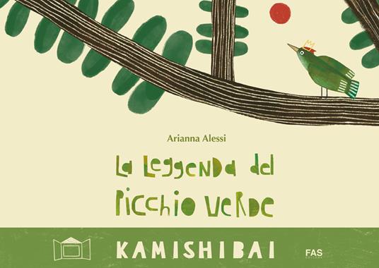 La leggenda del picchio verde. Ediz. a colori - Arianna Alessi - copertina