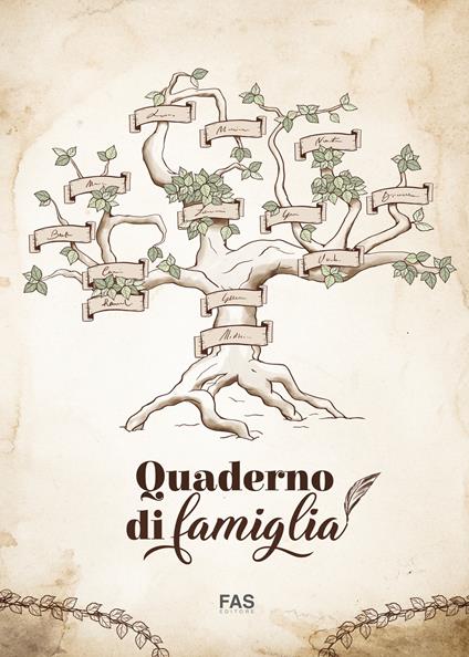 Quaderno di famiglia. Con Prodotti vari - Michaela Cannella,Michela Leodori,Marco Corradi - copertina