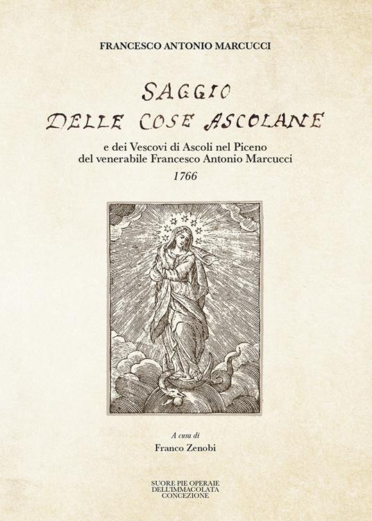 Saggio delle cose ascolane - Francesco Antonio Marcucci - copertina