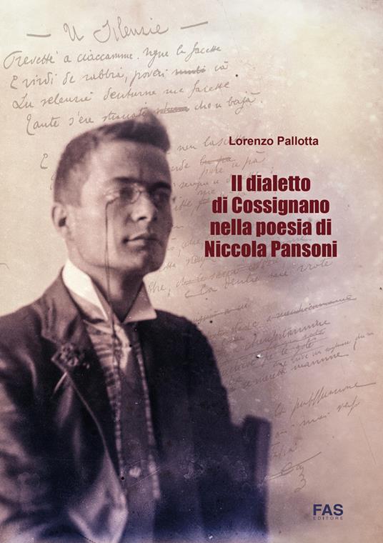 Il dialetto di Cossignano nella poesia di Niccola Pansoni - Lorenzo Pallotta - copertina