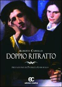 Doppio ritratto - Alberto Carollo - copertina