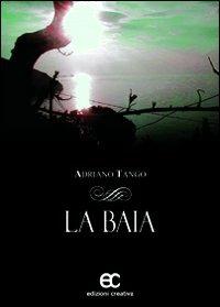 La baia - Adriano Tango - copertina