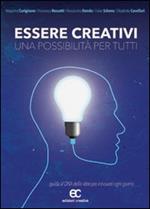 Essere creativi, una possibilità per tutti