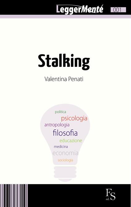 Stalking - Valentina Penati - ebook