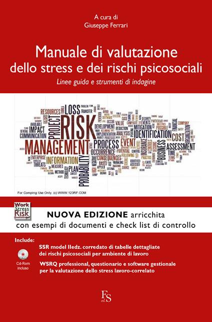 Manuale di valutazione dello stress e dei rischi psicosociali. Linee guida e strumenti di indagine - Giuseppe Ferrari - ebook