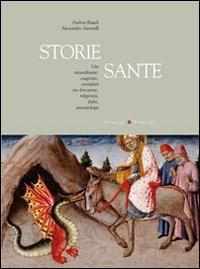 Storie sante - Alessandro Savorelli,Andrea Rauch - copertina