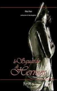 Lo sguardo di Hermes - Rita Pani - copertina