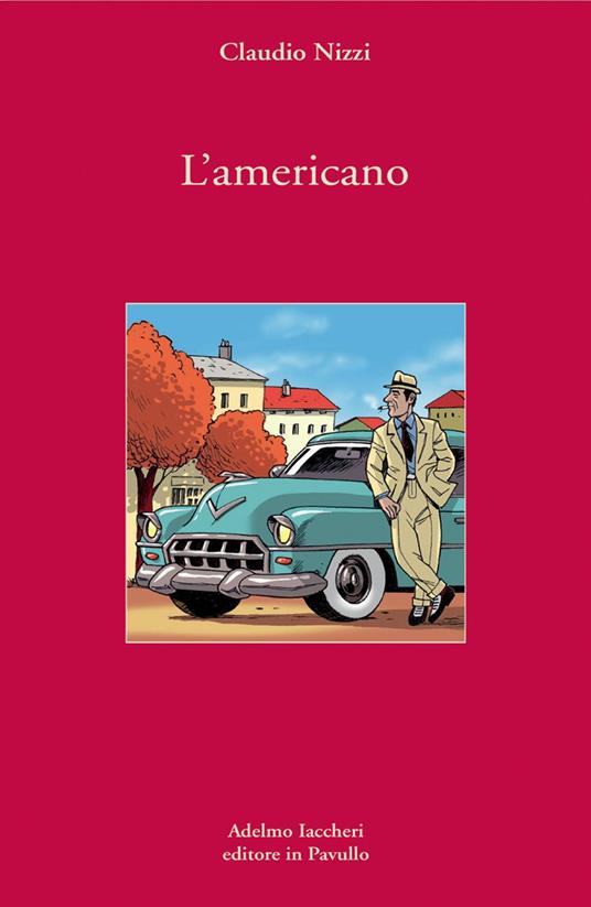 L' americano - Claudio Nizzi - copertina