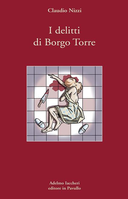 I delitti di Borgo Torre - Claudio Nizzi - copertina