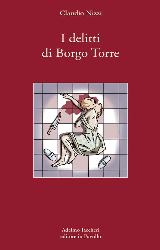 I delitti di Borgo Torre - Claudio Nizzi - copertina