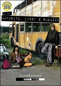 Maturità, libri e ragazze - copertina