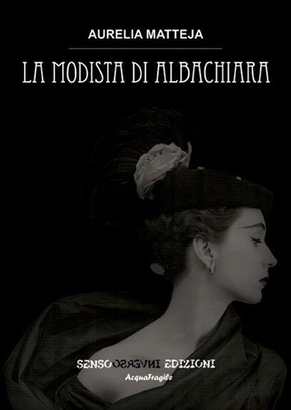 La modista di albachiara - Aurelia Matteja - copertina
