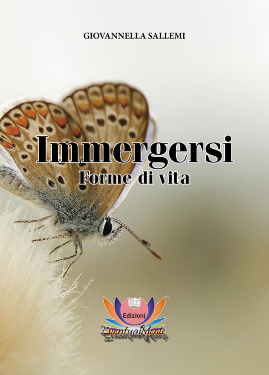 Immergersi. Forme di vita - Giovannella Sallemi - copertina