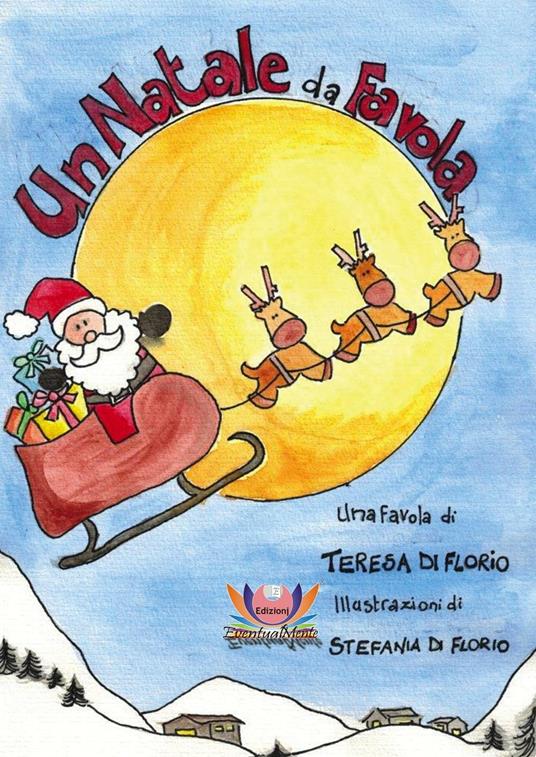 Un Natale da favola - Teresa Di Florio - copertina