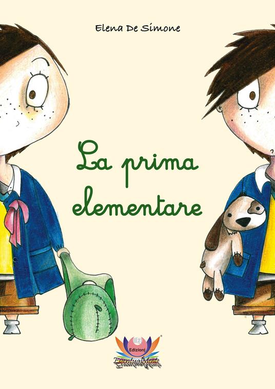 La prima elementare - Elena De Simone - Libro - Eventualmente