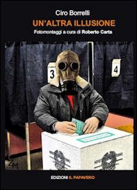 Un'altra illusione - Ciro Borrelli - copertina
