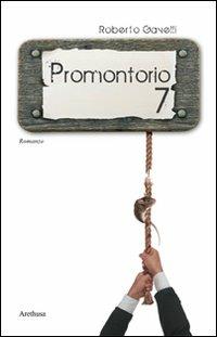 Promontorio 7 - Roberto Gavelli - copertina