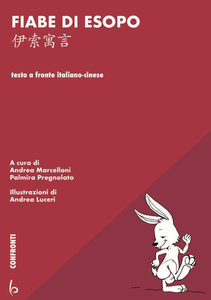 Fiabe di Esopo. Ediz. italiana e cinese - copertina