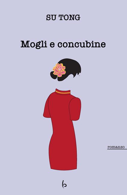 Mogli e concubine - Tong Su - copertina
