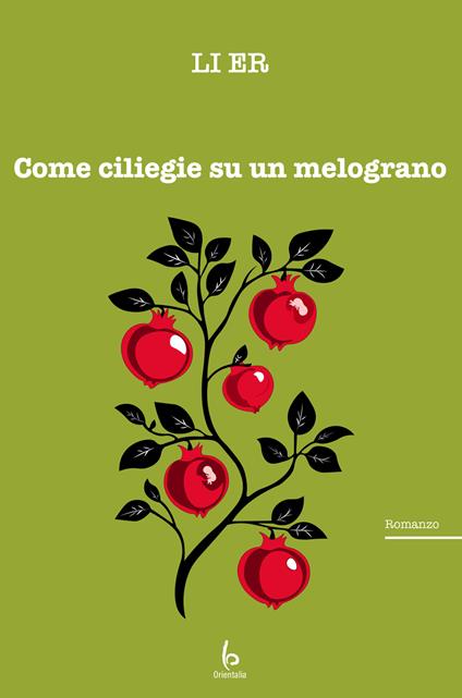 Come ciliegie su un melograno - Er Li - copertina