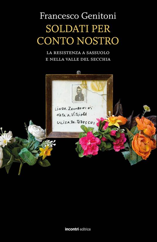 Soldati per conto nostro - Francesco Genitoni - copertina