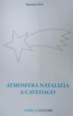 Atmosfera natalizia a Cavedago