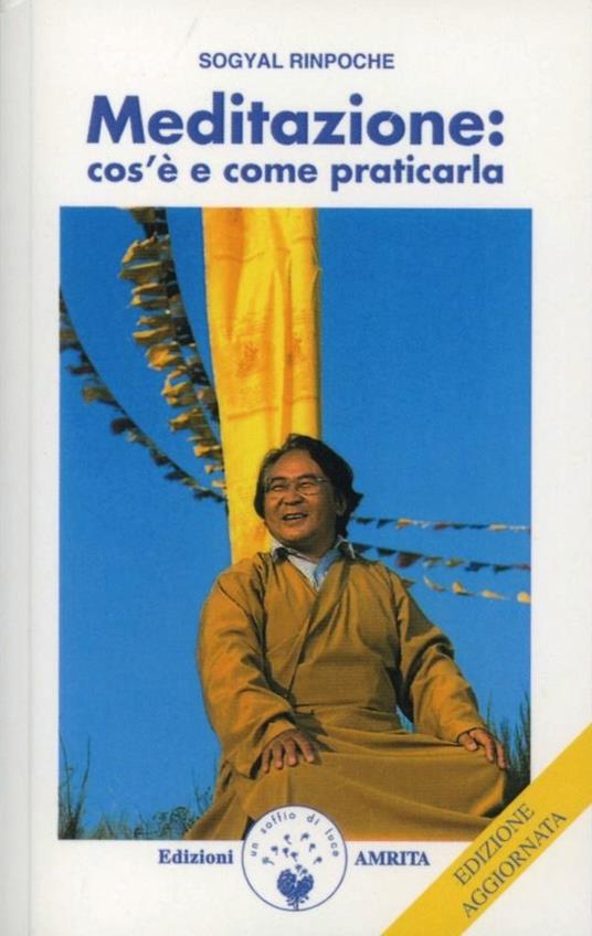 Meditazione: cos'è e come praticarla - Sogyal (Rinpoche) - copertina