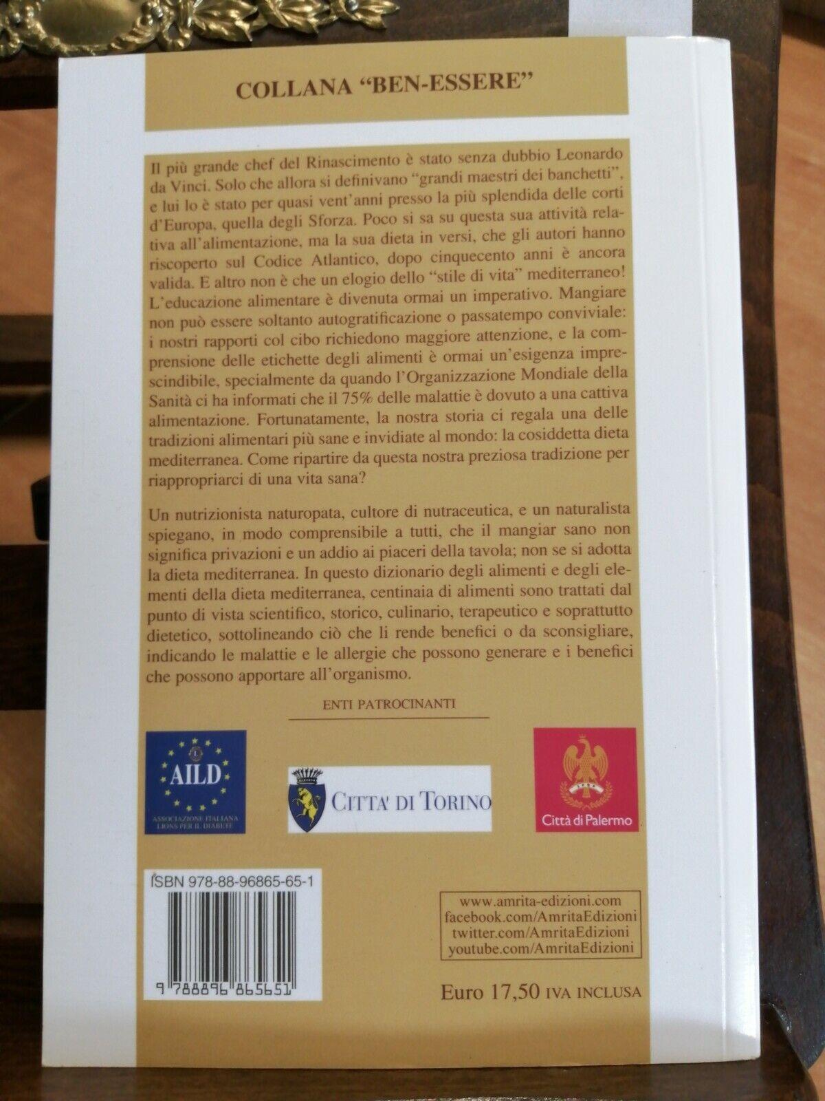 Leonardo da Vinci e la dieta mediterranea. La nutraceutica alla nostra portata