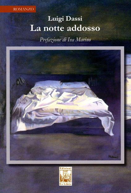 La notte addosso - Luigi Dassi - copertina